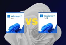 Photo of Windows 11 Pro vs Pro N: ¿Cuál debería instalar?