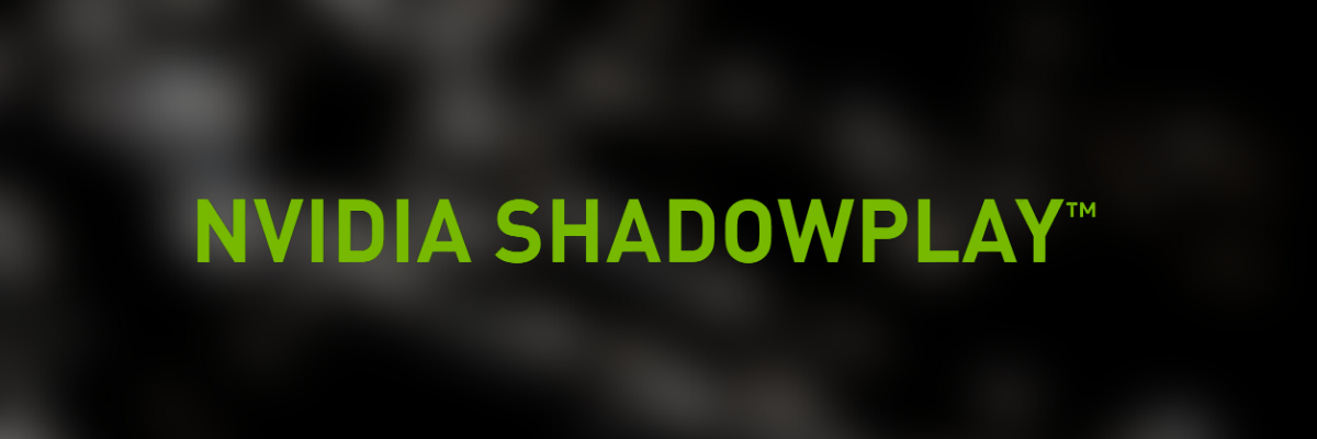nvidia shadowplay banner