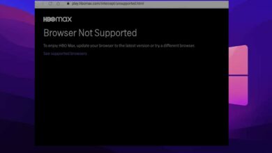 Photo of Cómo superar el mensaje de navegador no compatible en HBO Max